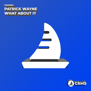 What About It (Original Mix)