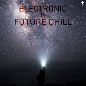 Electronic & Future Chill