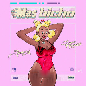 MÁS BICHA (Explicit)