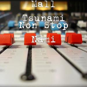 Non Stop Nami (Explicit)