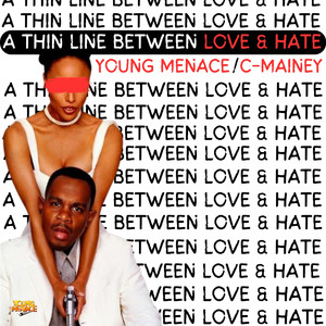 A Thin Line Between Love and Hate (Explicit)