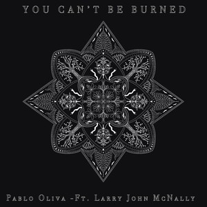 You Can´t Be Burned (feat. Larry John McNally) [Live Version]