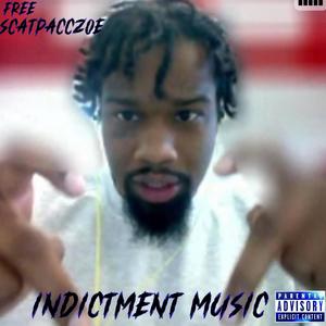 Indictment Music (Explicit)