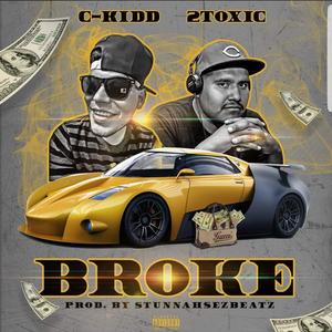 Broke (Explicit)