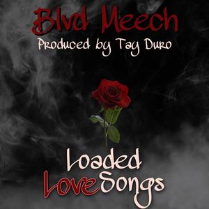 Loaded Love Songs (Explicit)