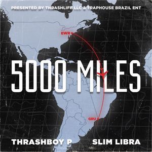 5000 Miles (Explicit)