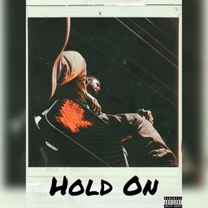 Hold On (Explicit)