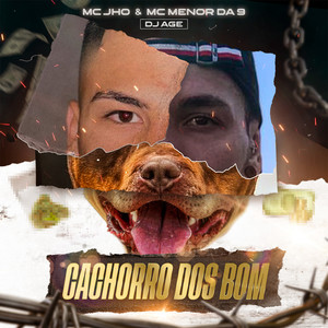 Cachorro dos Bom (Explicit)