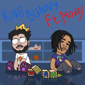 WOAH(feat. Moxas) (Explicit)