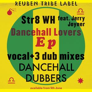 Dancehall Lovers (feat. Str8 WH & Jerry Joyner)