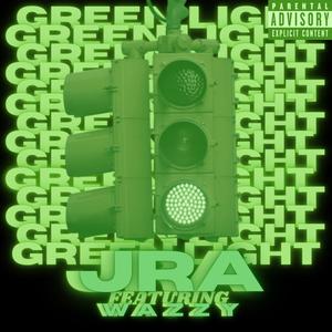 Green Light (feat. Wazzy) (Explicit)