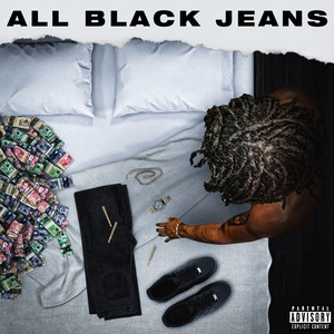 All Black Jeans (Explicit)