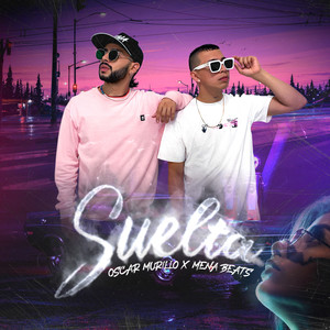 Suelta (feat. Oscar Murillo)