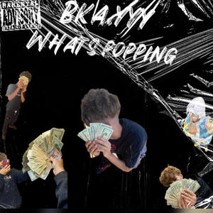 Bka.yyy (whats poping) [Explicit]