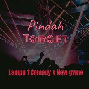 PINDAH TARGET