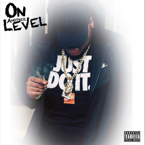 On Another Level (Explicit)