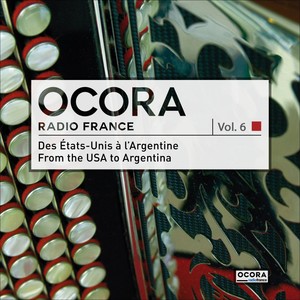 Le monde des musiques traditionnelles : Des États-Unis à l'Argentine, vol. 6