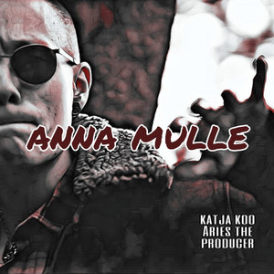 Anna mulle (Explicit)