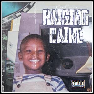 Raising Caine (Explicit)