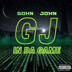 GJ IN DA GAME (Explicit)