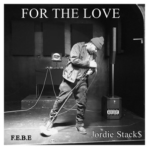 For The Love (Explicit)