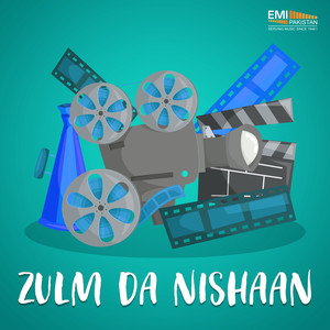 Zulm Da Nishaan (Original Motion Picture Soundtrack)