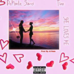 She Loves Me (Explicit)