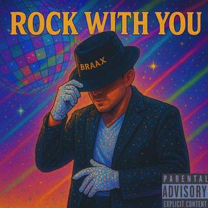 Rock With You (Explicit)
