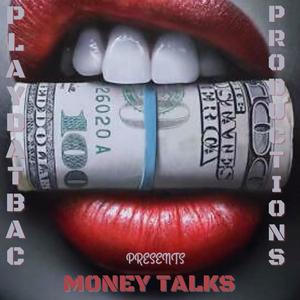 Money Talks (Explicit)