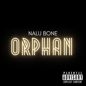 Orphan (Explicit)