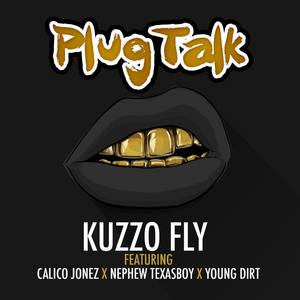Plug Talk (Explicit)