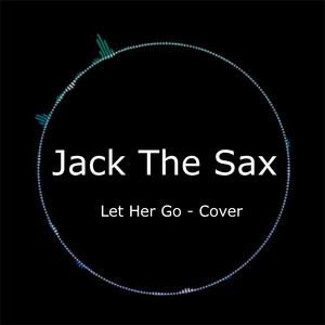 Let Her Go - Sax Cover