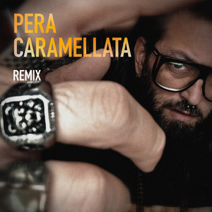 Pera Caramellata (Remix)