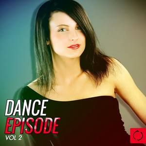 Dance Episode, Vol. 2