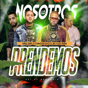 Nosotros Lo Prendemos (Explicit)