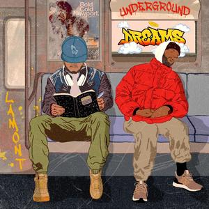 Underground Dreams (Explicit)