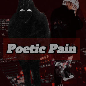 poetic pain (feat. CitymaadeGrizz)