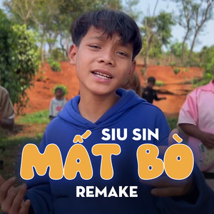 Mất Bò (Remake Version)