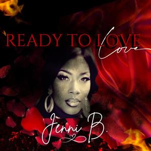 Ready To Love (Explicit)