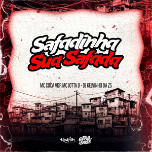 Safadinha Sua Safada
