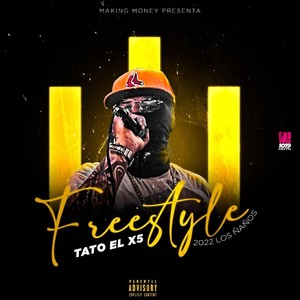 Freestyle 2022 (Explicit)