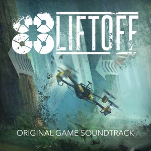 Liftoff Original Soundtrack