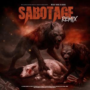 SABOTAGE (REMIX|Explicit)