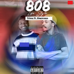 808 Life Style (Explicit)