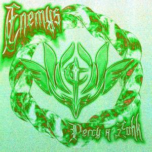 Enemys (Explicit)