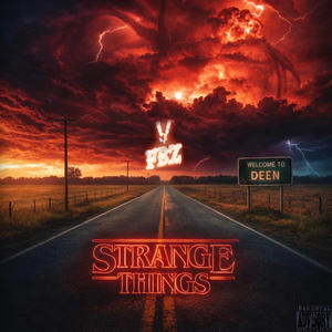STRANGE THINGS (feat. FBZ 16)