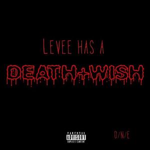 DEATHWISH (Explicit)