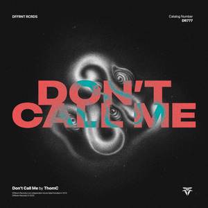 Don’t Call Me