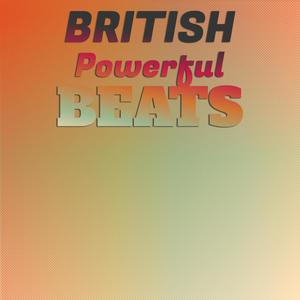 British Powerful Beats