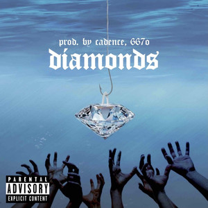 Diamonds (Explicit)